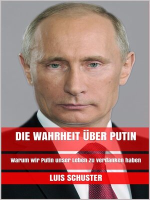 cover image of Die Wahrheit über Putin